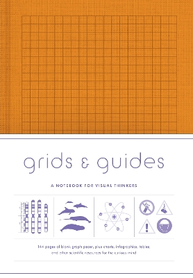 Grids & Guides Orange: A Notebook for Visual Thinkers book