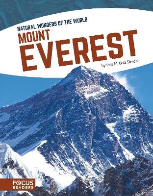 Natural Wonders: Mount Everest by Lisa M. Bolt Simons