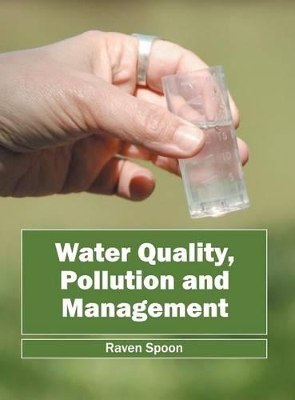 Water Quality, Pollution and Management book
