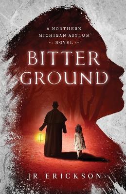 Bitter Ground book