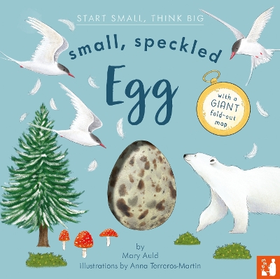 Small, Speckled Egg: A fact-filled picture book about the life cycle of a bird, with fold-out migration map of the world (ages 4-8) book