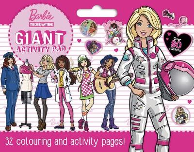 Barbie You Can Be Anything: Giant Activity Pad (Mattel) book