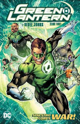 Green Lantern by Geoff Johns Book Three: (New Edition) book