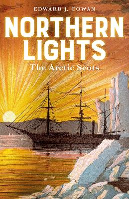 Northern Lights: The Arctic Scots book