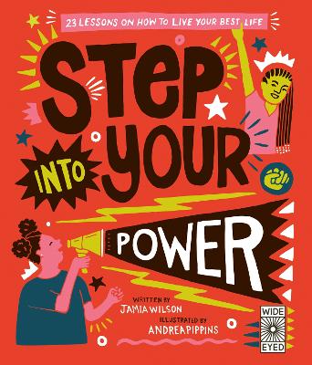 Step Into Your Power: 23 lessons on how to live your best life by Andrea Pippins
