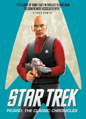 Star Trek Picard: The Classic Chronicles book