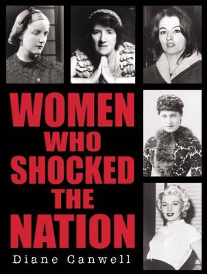 Women Who Shocked the Nation book