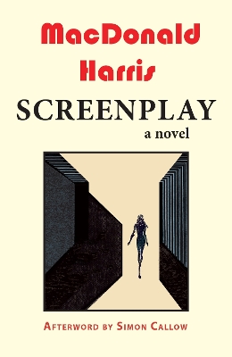 Screenplay by MacDonald Harris