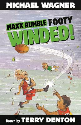 Maxx Rumble Footy 7: Winded! by Michael Wagner