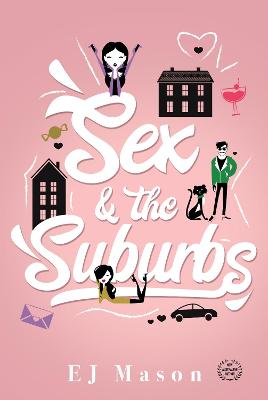 Sex And The Suburbs book
