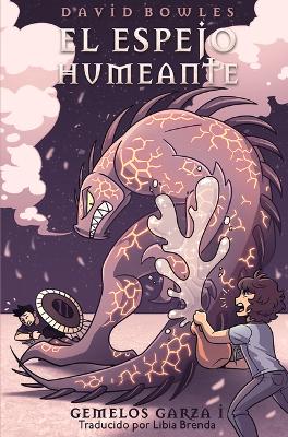 El Espejo Humeante book