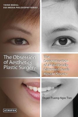Obsession of Aesthetics Plastic Surgery book