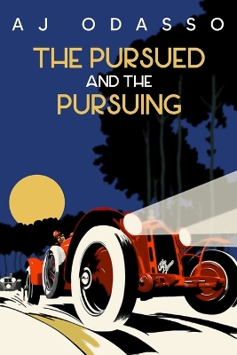 The Pursued and the Pursuing book