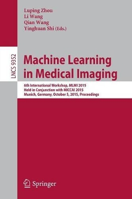 Machine Learning in Medical Imaging book
