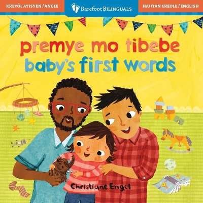 Baby's First Words (Bilingual Haitian Creole & English) book