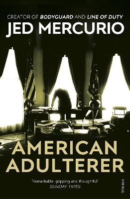 American Adulterer by Jed Mercurio