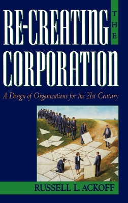 Re-Creating the Corporation book