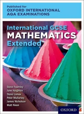 International GCSE Mathematics Extended Level for Oxford International AQA Examinations book