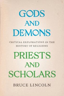Gods and Demons, Priests and Scholars book