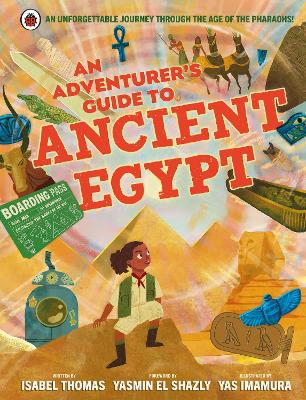 An Adventurer's Guide to Ancient Egypt book