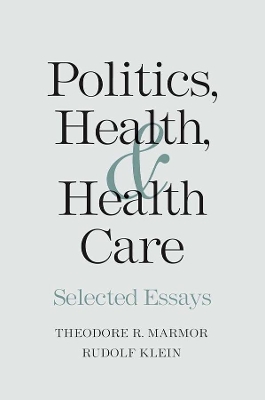 Politics, Health, and Health Care book