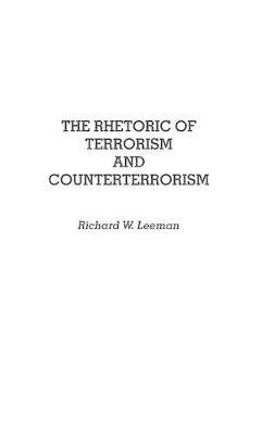 Rhetoric of Terrorism and Counterterrorism book