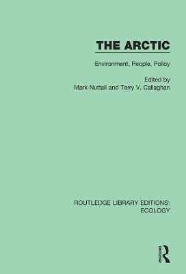 The Arctic: Environment, People, Policy by Jack D. Ives