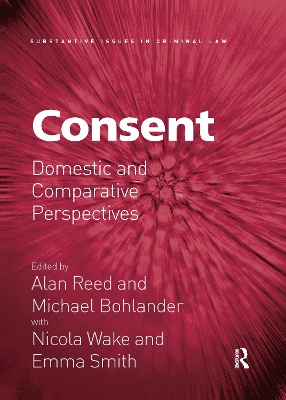 Consent: Domestic and Comparative Perspectives by Alan Reed