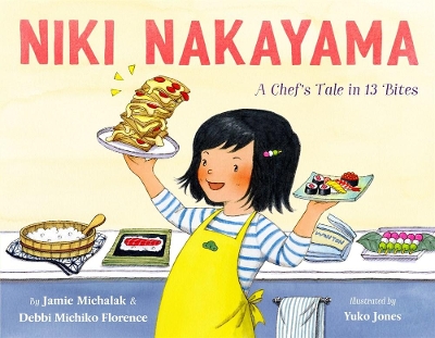 Niki Nakayama: A Chef's Tale in 13 Bites book