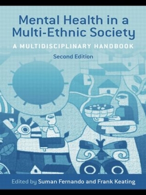 Mental Health in a Multi-Ethnic Society by Suman Fernando