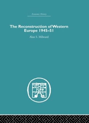 Reconstruction of Western Europe 1945-1951 book