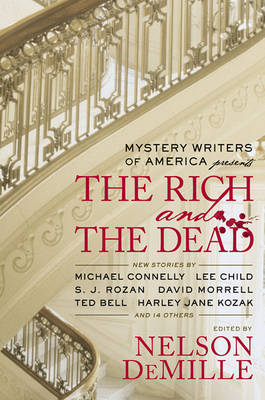 Mystery Writers of America Presents the Rich and the Dead book