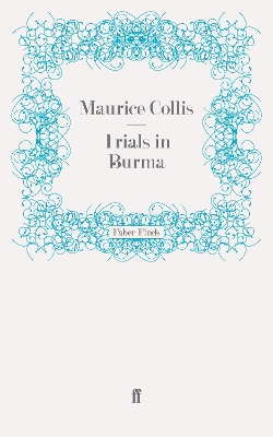 Trials in Burma book