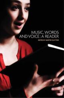 Music, Words and Voice by Martin Clayton