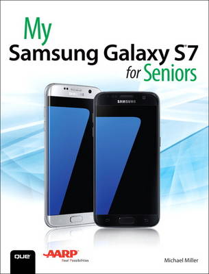 My Samsung Galaxy S7 for Seniors book