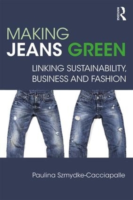 Making Jeans Green by Paulina Szmydke-Cacciapalle