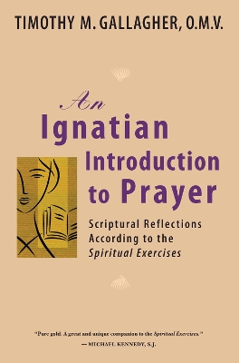 Ignatian Introduction to Prayer book