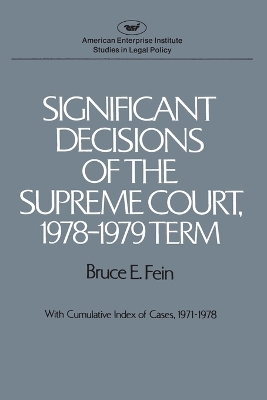 Significant Decisions of the Supreme Court by Bruce E. Fein