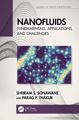 Nanofluids: Fundamentals, Applications, and Challenges book