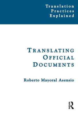 Translating Official Documents by Roberto Mayoral Asensio