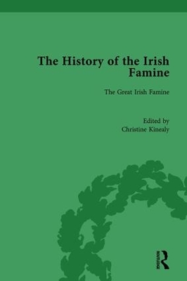 The History of the Irish Famine: Volume I: The Great Irish Famine by Christine Kinealy