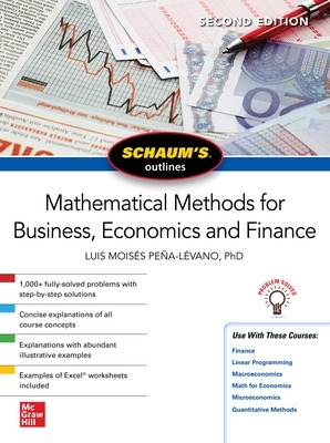 Schaum's Outline of Mathematical Methods for Business, Economics and Finance, Second Edition book