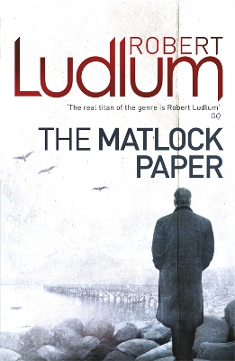 The Matlock Paper by Robert Ludlum