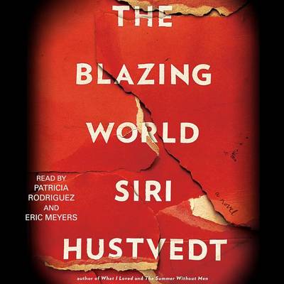 The The Blazing World by Siri Hustvedt