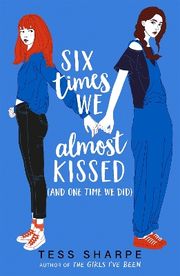 Six Times We Almost Kissed (And One Time We Did) book