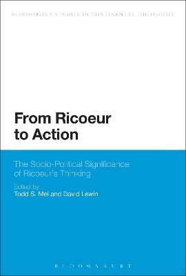 From Ricoeur to Action: The Socio-Political Significance of Ricoeur's Thinking book