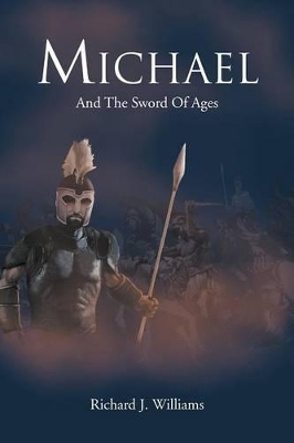 Michael: And the Sword of Ages book