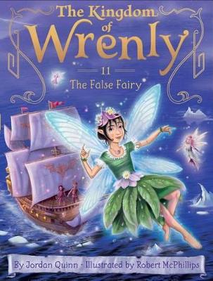 Kingdom of Wrenly #11 False Fairy by Jordan Quinn