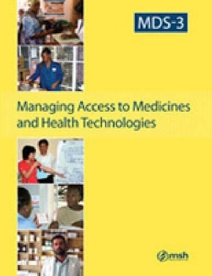 MDS-3: Managing Access to Medicines and Health Technologies by Management Sciences for Health