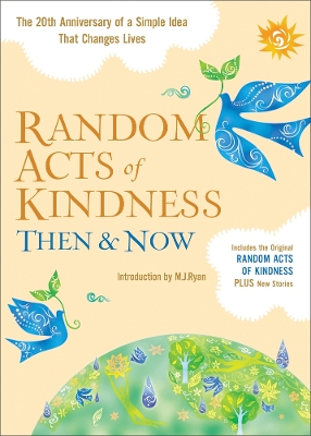 Random Acts of Kindness Then and Now book